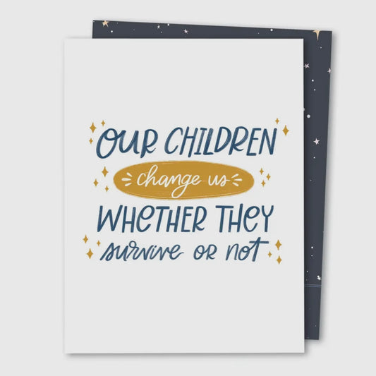‘Children Change Us’ Card